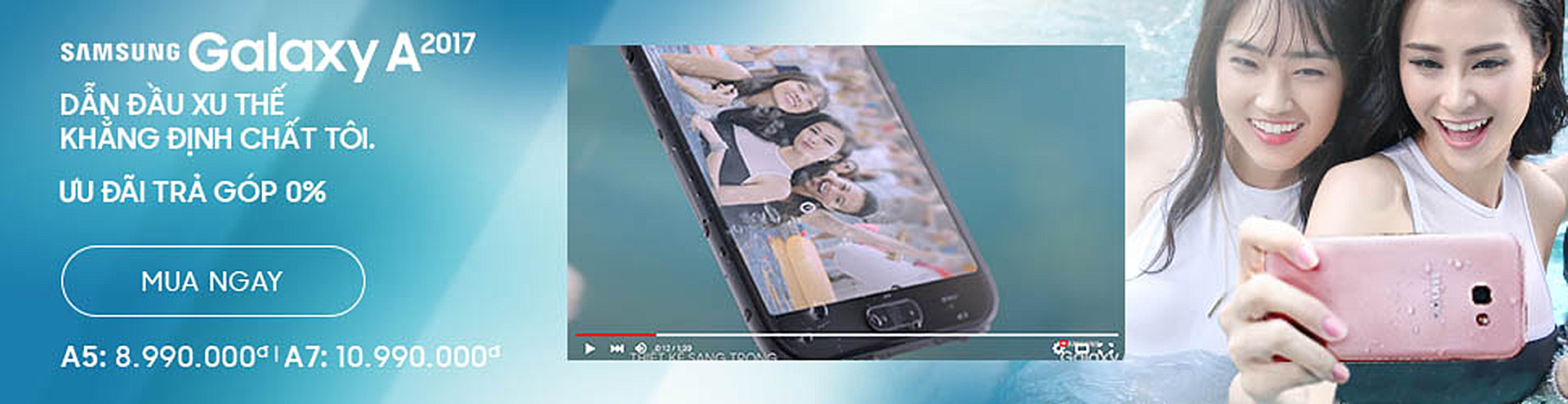 Youtube Masthead of Samsung Galaxy A Series Launch - Dẫn đầu xu thế - Khẳng định chất t&ocirc;i